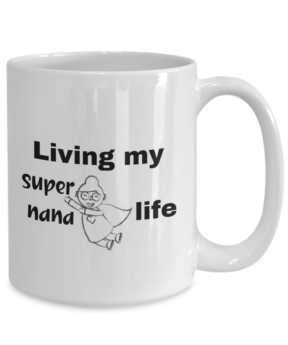 Fun and Adventurous Grandma ceramic coffee / tea mug| Living my supernana life| Gift for nana| Grandmother gift| Gift for grandmom with superhero grandkids| Proud grandmom mug