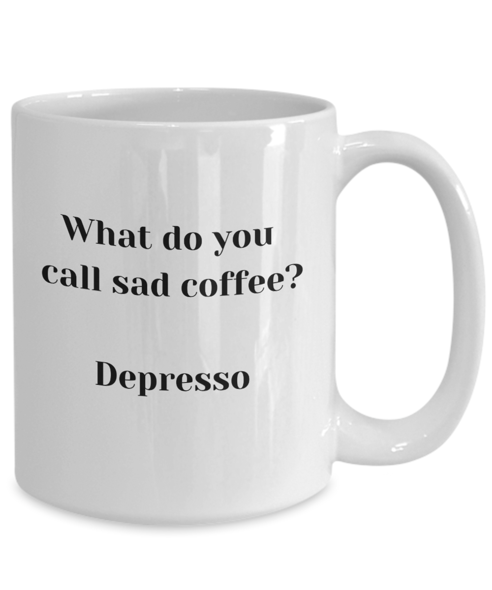 Fun ceramic coffee mugs, depresso, custom mugs, random stuff, large coffee mug, novelty mugs,  get well soon, pun coffee mug, unique coffee mugs, coffee mug, coffee cups