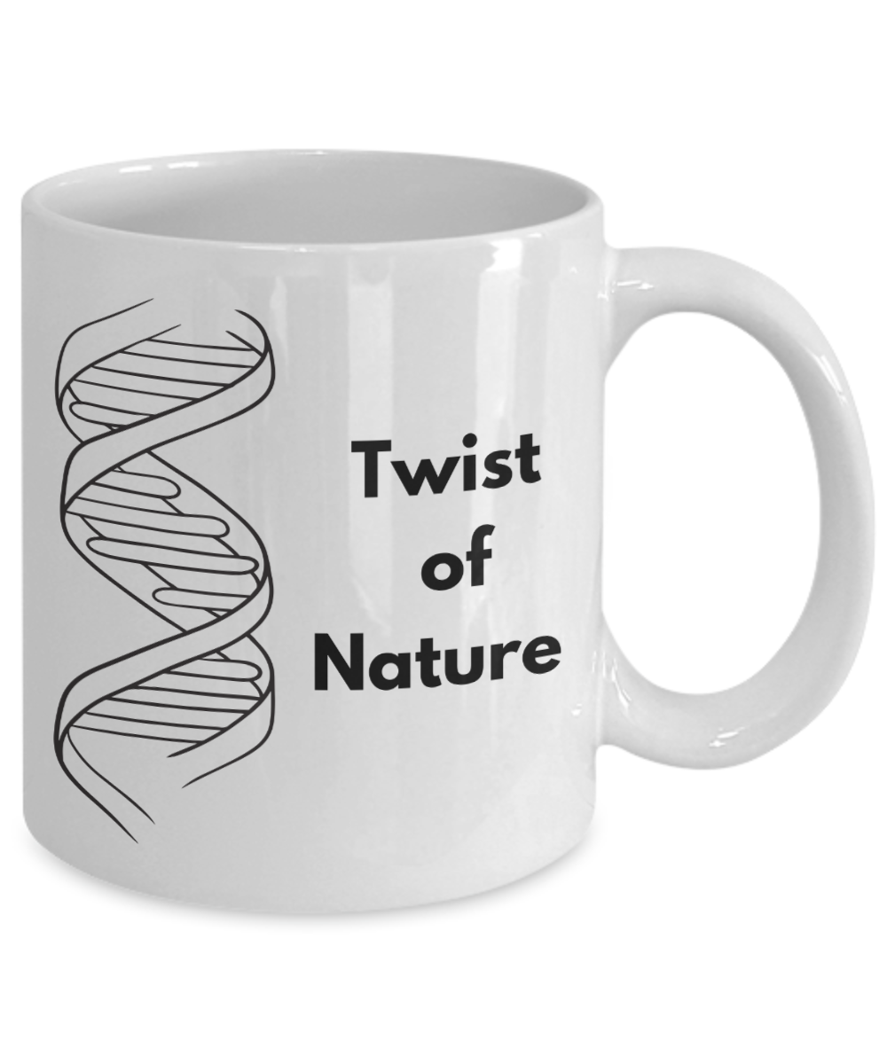 DNA humor ceramic coffee mug| Twist of Nature Mug| Funny science mug| Science theme party favor| Retirement gift| Graduation gift| Biotech novelty item| Lab partner present| Genetics student gift| Gift for biologist