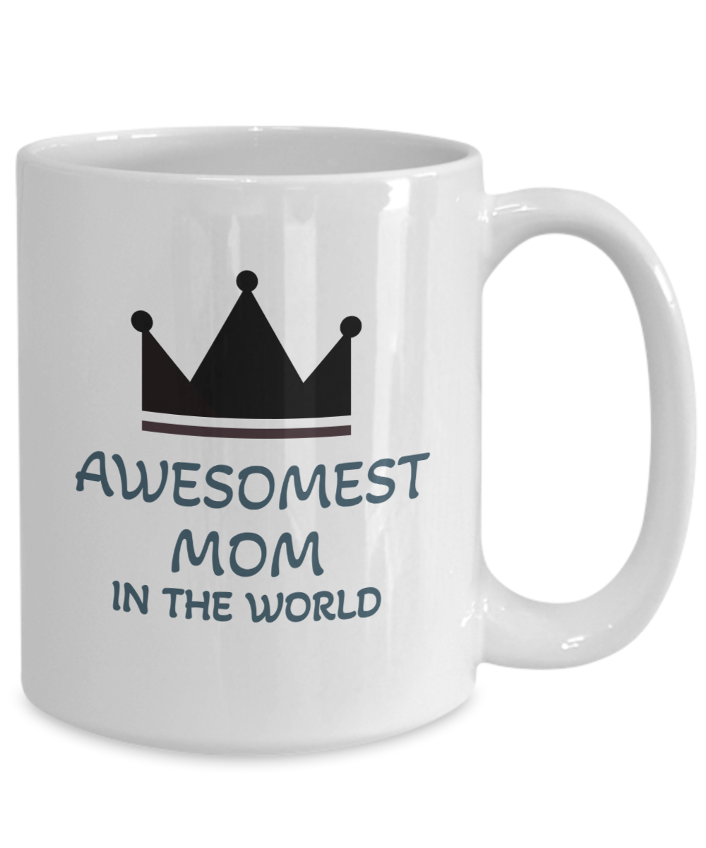 Awesomest mom ceramic coffee mug | Awesome mom mug - free shipping