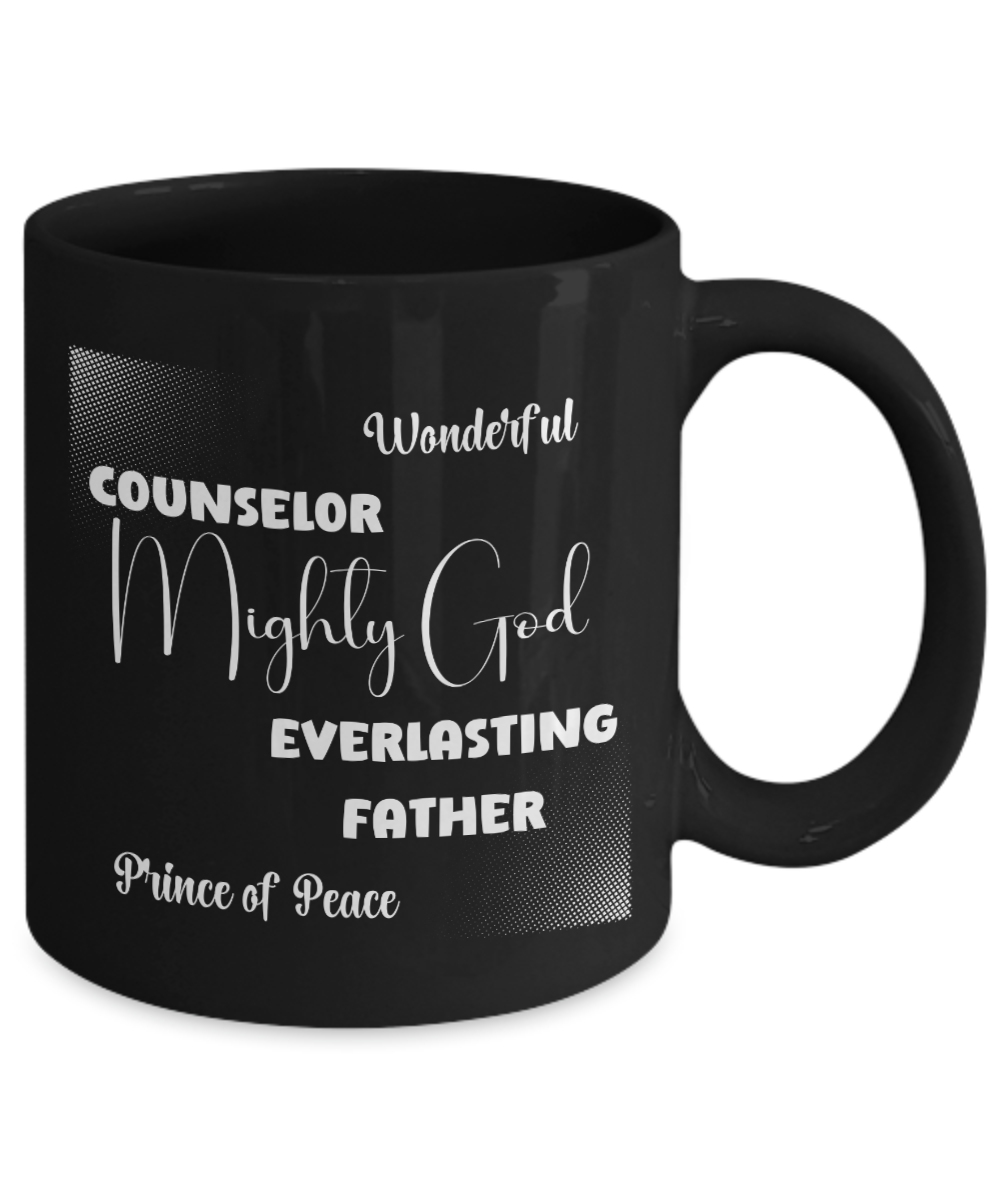 Names of God ceramic coffee mug, Christian mug, Bible verse gift, Scripture mug, faith-based gift, Church gift, Isaiah 9:6-7 Black mug