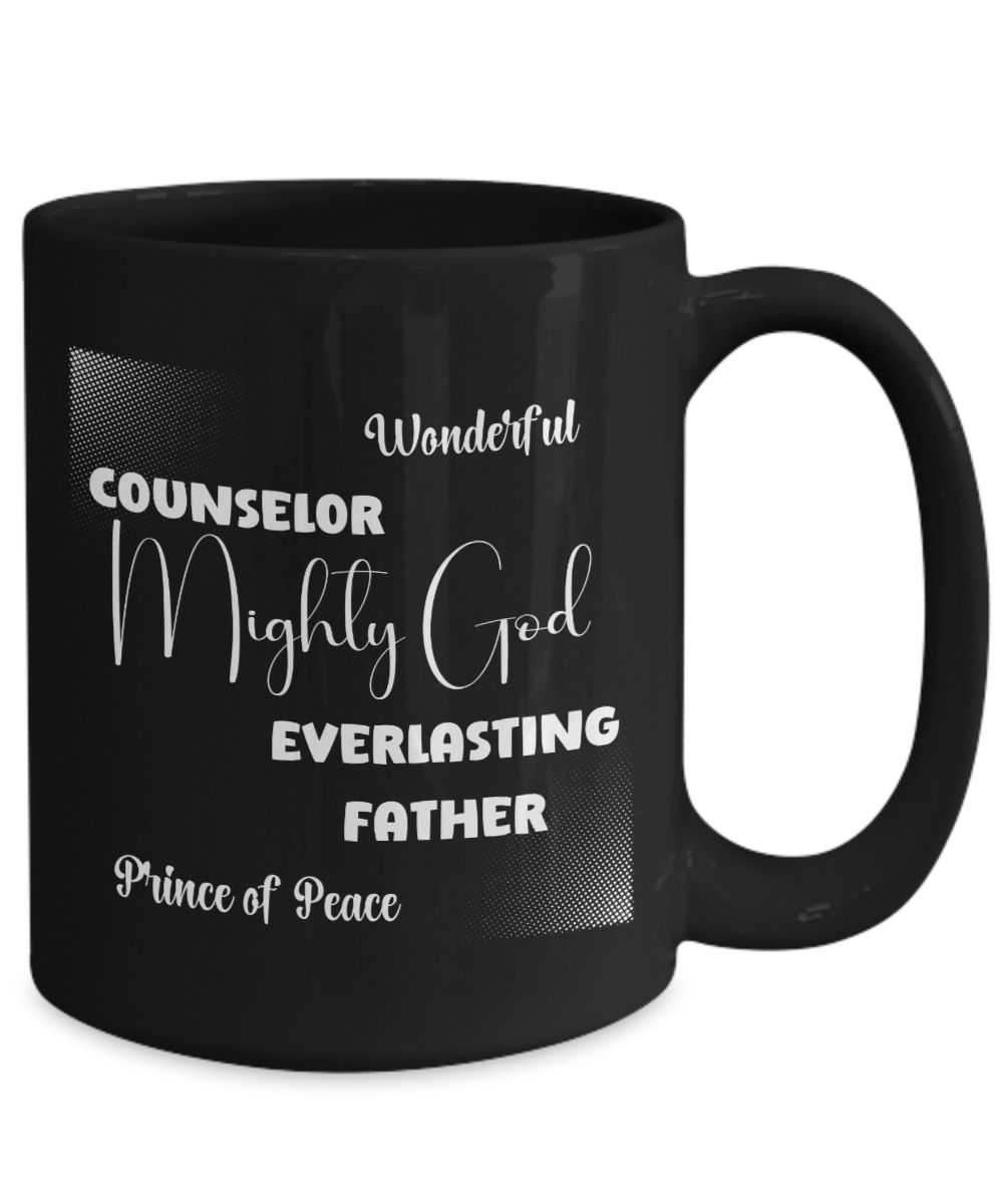 Names of God ceramic coffee mug, Christian mug, Bible verse gift, Scripture mug, faith-based gift, Church gift, Isaiah 9:6-7 Black mug