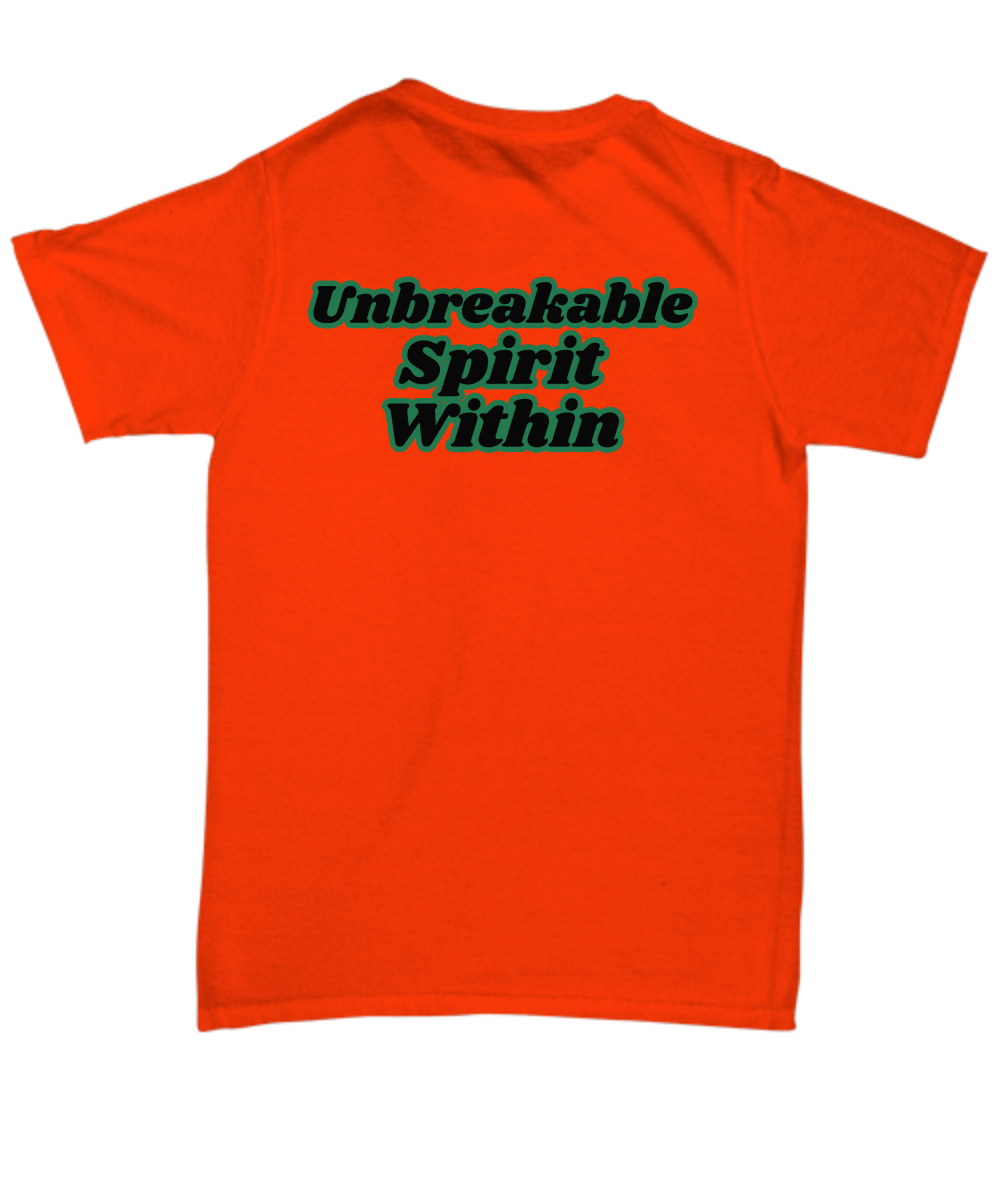 Unbreakable spirit within unisex t shirt, empowerment, strong spirit, resilience, strength, never give up, grit, inspirational tee