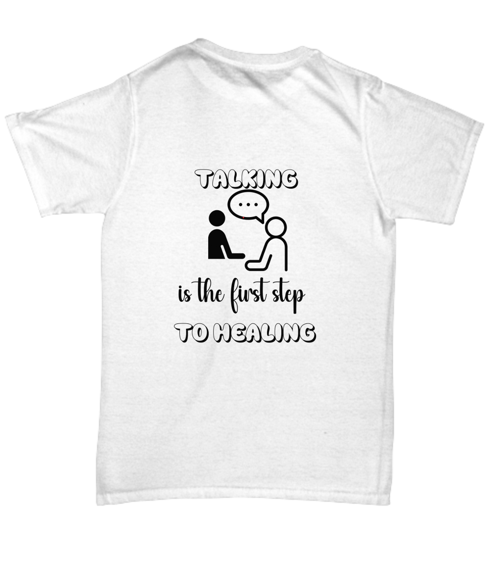 First step to healing unisex t shirt, gift for therapist, counselor, wellness shirt, courage theme top, resilience tee