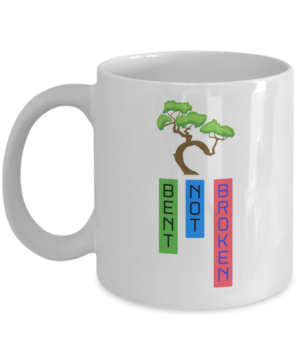 Resilient Spirit - 'Bent Not Broken' Coffee Mug for the Strong at Heart