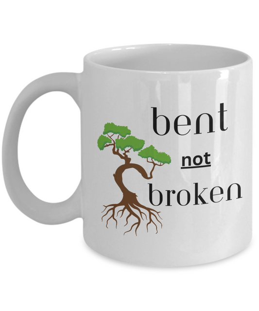 Resilience ceramic coffee mug, bent not broken, positive affirmation, strength mug, self care gift, recovery support gift, healing gift idea