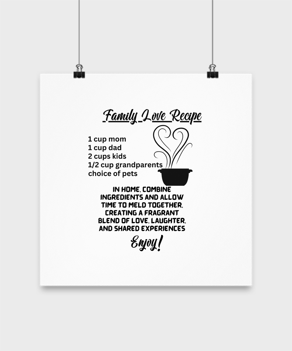 Family Love Recipe poster, unique gift for anyone