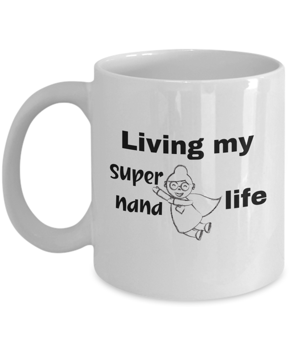 Fun and Adventurous Grandma ceramic coffee / tea mug| Living my supernana life| Gift for nana| Grandmother gift| Gift for grandmom with superhero grandkids| Proud grandmom mug