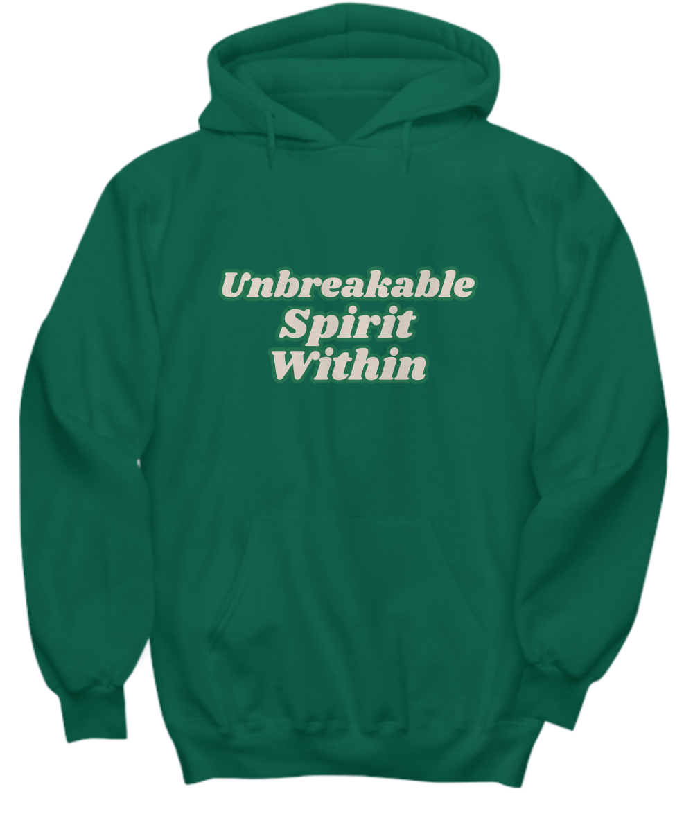 Unbreakable spirit within hoodie