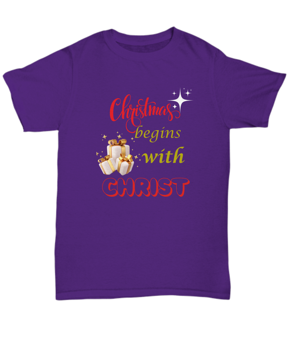 Christmas begins with Christ unisex t shirt stocking stuffer Christ quote faith based clothing Christian gift