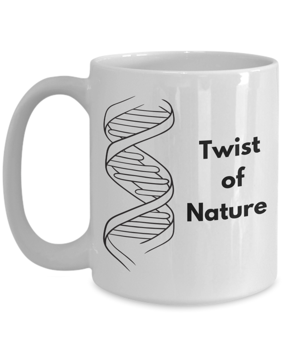 DNA humor ceramic coffee mug| Twist of Nature Mug| Funny science mug| Science theme party favor| Retirement gift| Graduation gift| Biotech novelty item| Lab partner present| Genetics student gift| Gift for biologist