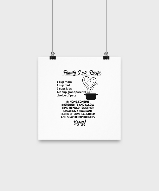 Family Love Recipe poster, unique gift for anyone