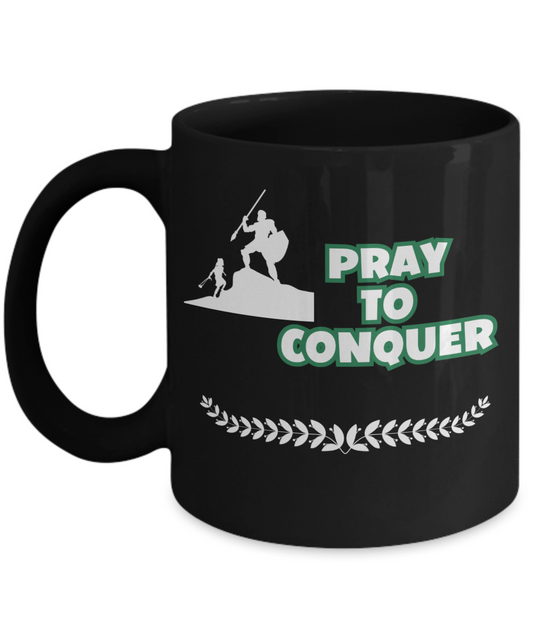 Pray to conquer ceramic coffee mug, Christian mug, motivational gift, faith-based, gift for pastor, gift for believer, spiritual gift, spiritual warfare cup, daily reminder