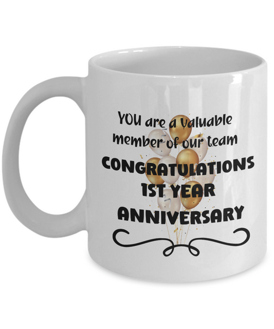 1st year work anniversary ceramic coffee mug, employee gift, office mug, job celebration, one year at job, employee appreciation, 1 year milestone, 1 year employment, workplace anniversary