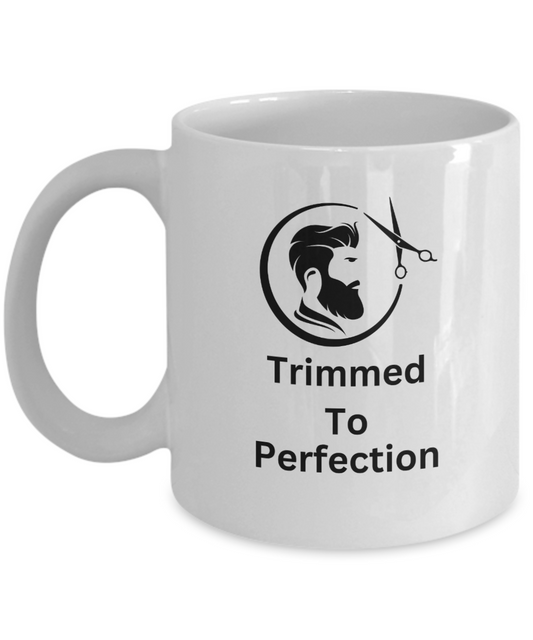 Trimmed to Perfection| Awesome Barber Ceramic Coffee Mug| Hairdresser Mug| Hairstylist gift| Salon Owner Mug| Cosmetology Mug| Hair cutter present| Hair salon decor| Barber essential accessory| Fun barber gift