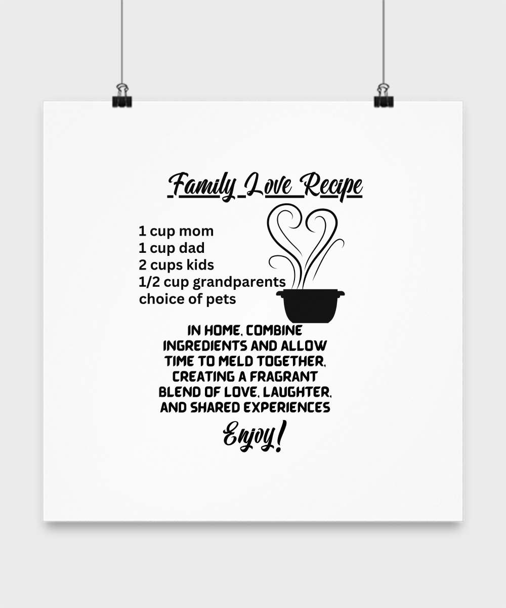 Family Love Recipe poster, unique gift for anyone