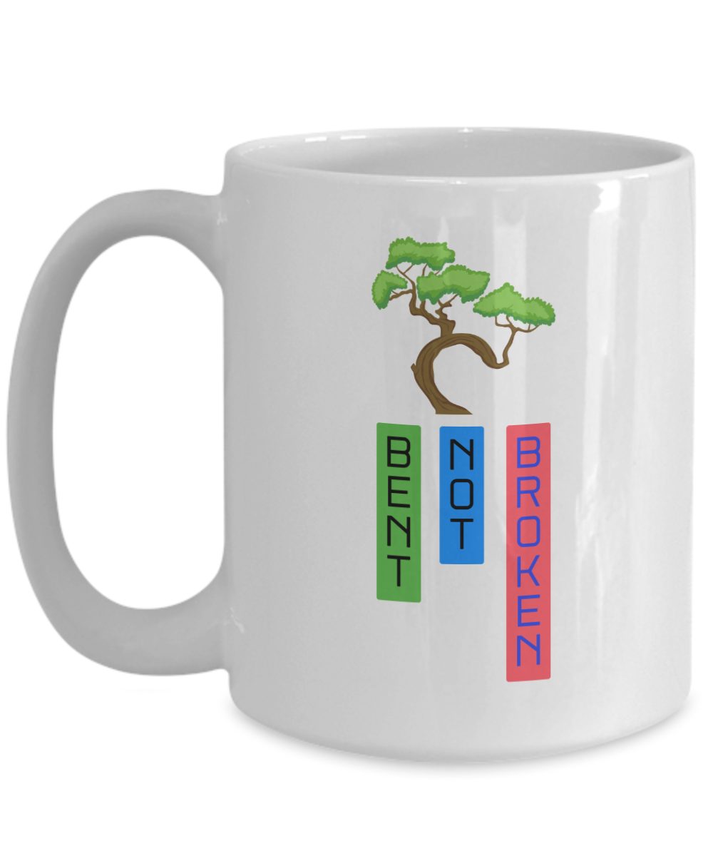 Resilient Spirit - 'Bent Not Broken' Coffee Mug for the Strong at Heart