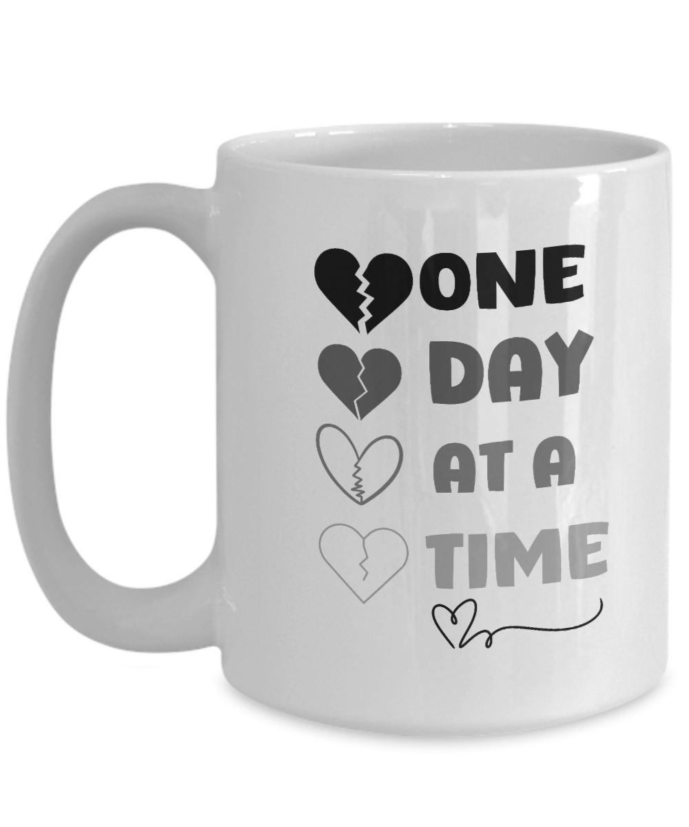 Grief support ceramic coffee mug| One day at a time| recovery support, resilience mug, healing after loss, sympathy gift - free shipping