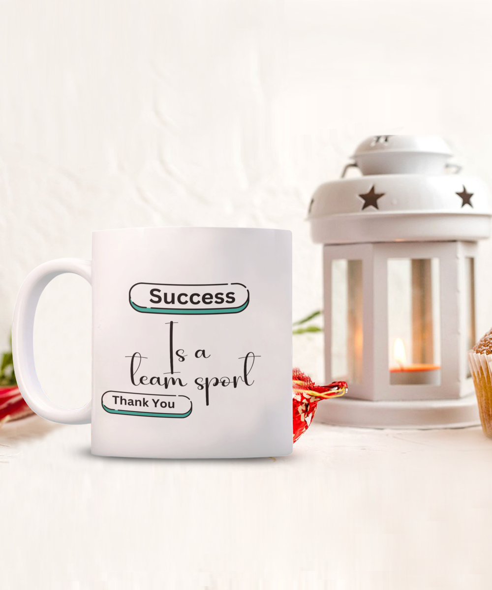 Thank you - Success is a team sport white ceramic coffee/tea mug, office gift, corporate gifts, employee gifts, employee appreciation, staff recognition, workplace gifts, thank you mug