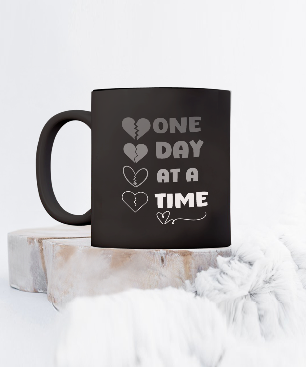 Grief support ceramic coffee mug | "One day at a time" | recovery support, resilience mug,  healing after loss, sympathy gift - free shipping