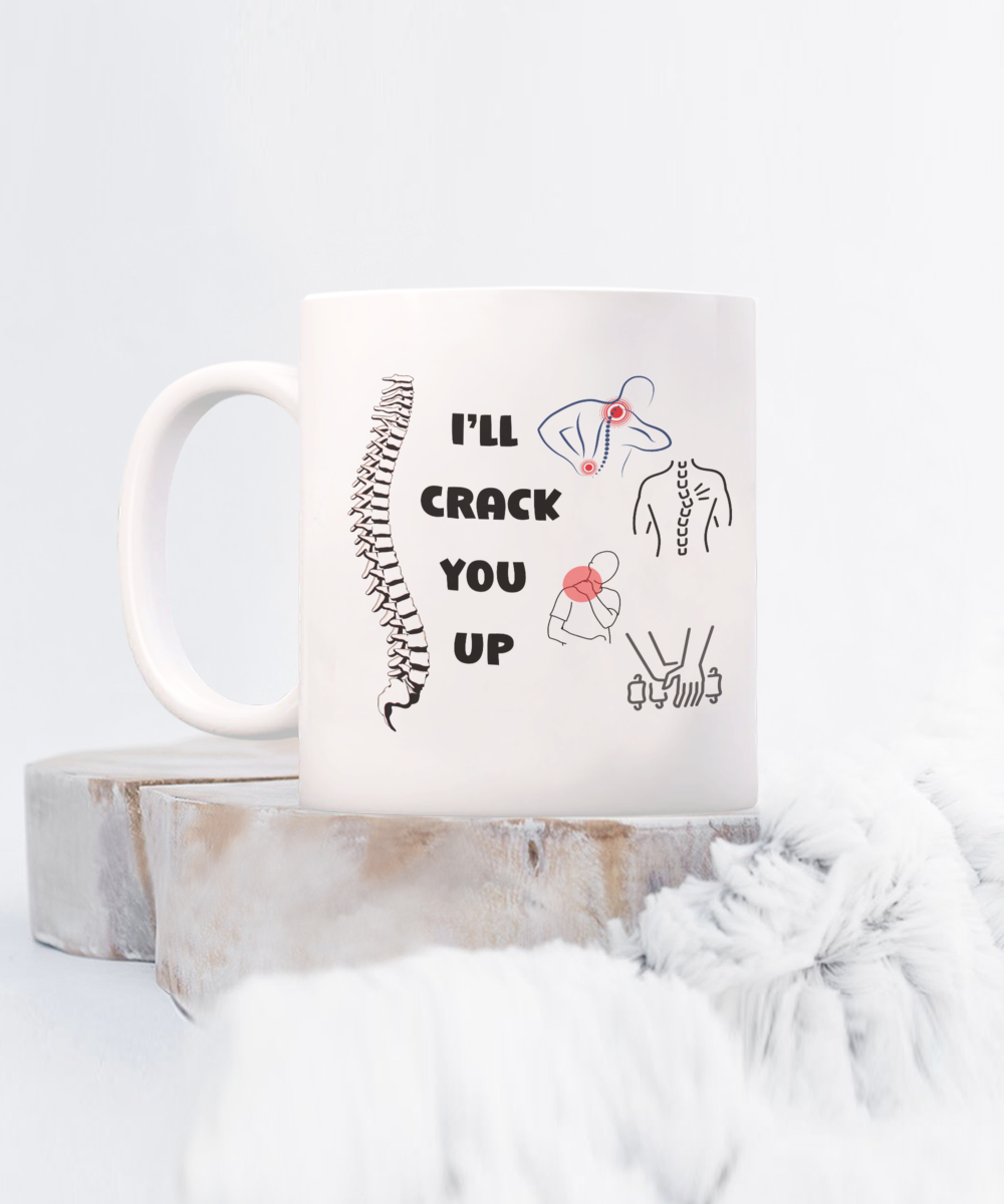 I'll crack you up ceramic coffee mug, funny chiropractor mug, spine adjuster mug, spine doctor, funny chiro cup, back specialist, unique medical gifts