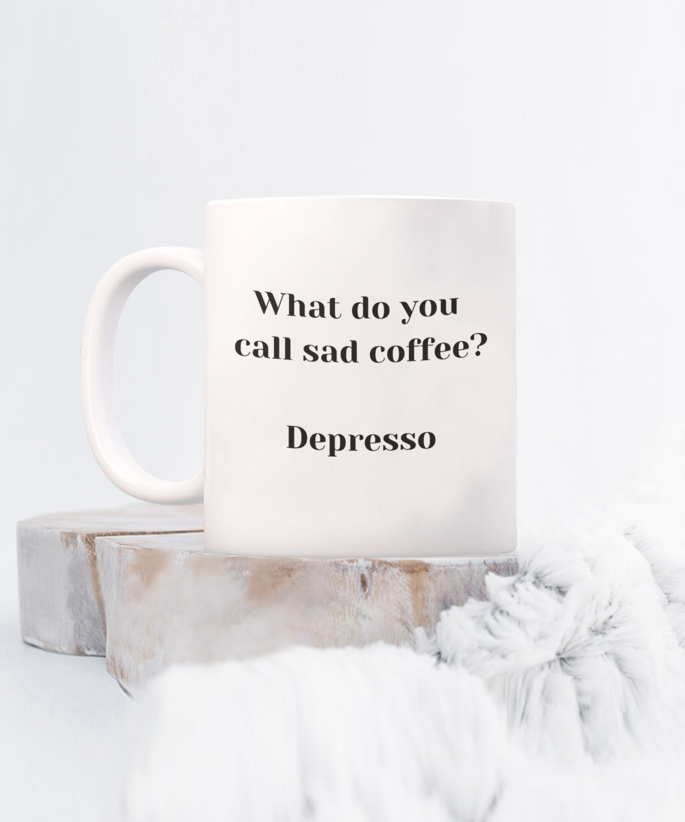 Fun ceramic coffee mugs, depresso, custom mugs, random stuff, large coffee mug, novelty mugs,  get well soon, pun coffee mug, unique coffee mugs, coffee mug, coffee cups