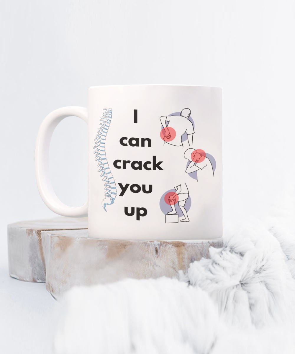 Funny chiropractor ceramic mug, i'll crack you up, chiropractor tools, chiropractic, adjusted, aligned, crack me up, chiro, spine therapy