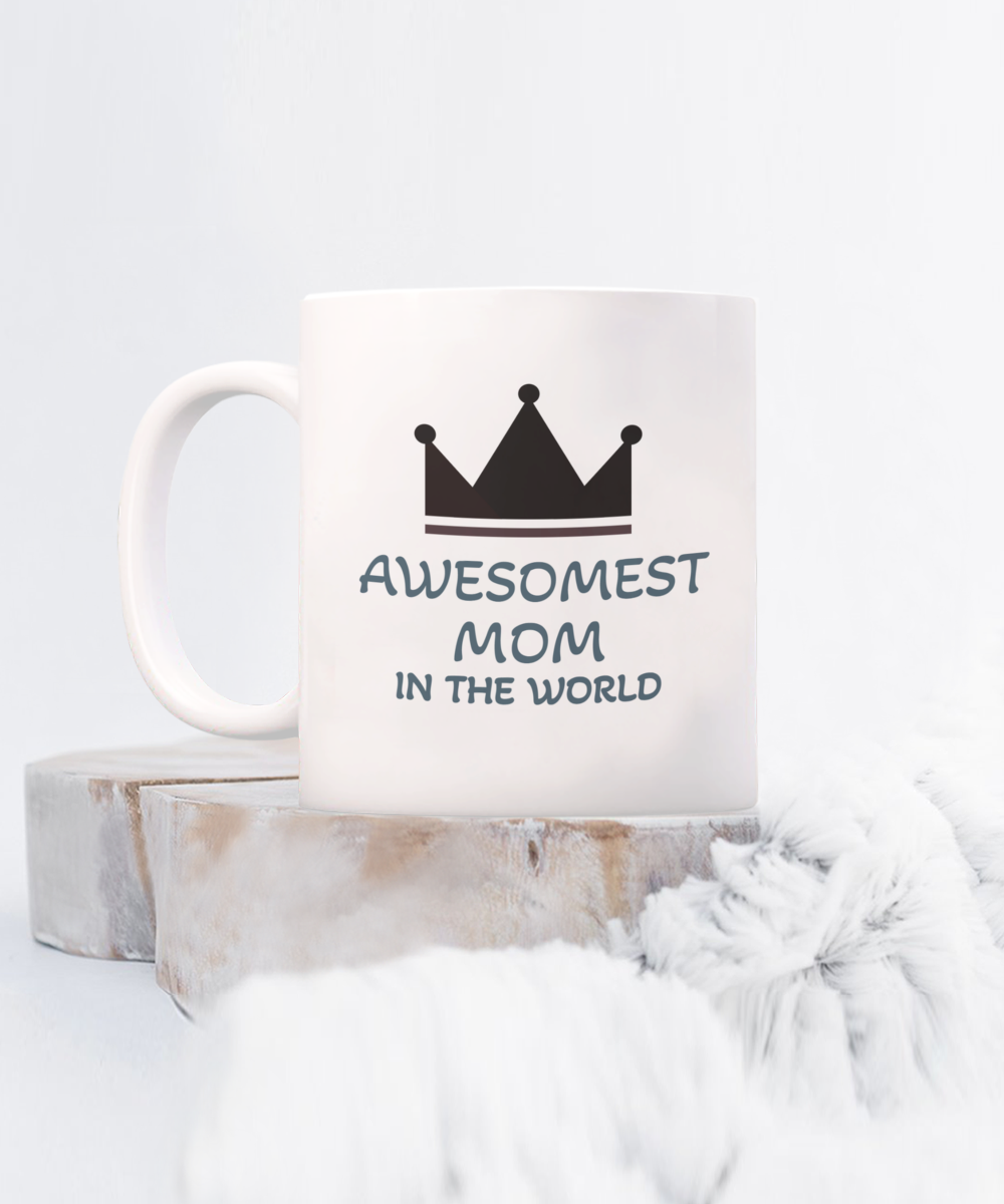 Awesomest mom ceramic coffee mug | Awesome mom mug - free shipping