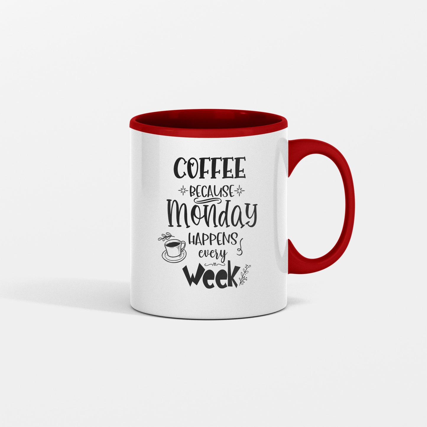 Monday motivation mug, Funny coffee quote, Weekday survival gear, stocking stuffer, gift for anyone - shipping included