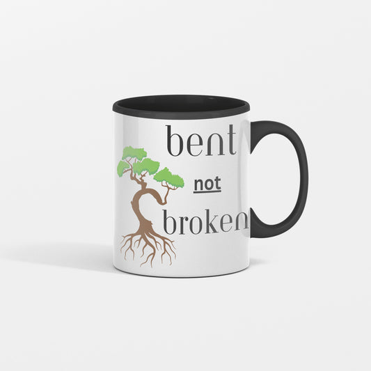 Bent not Broken - Resilience in every sip. Perfect reminder that you are still standing - shipping included