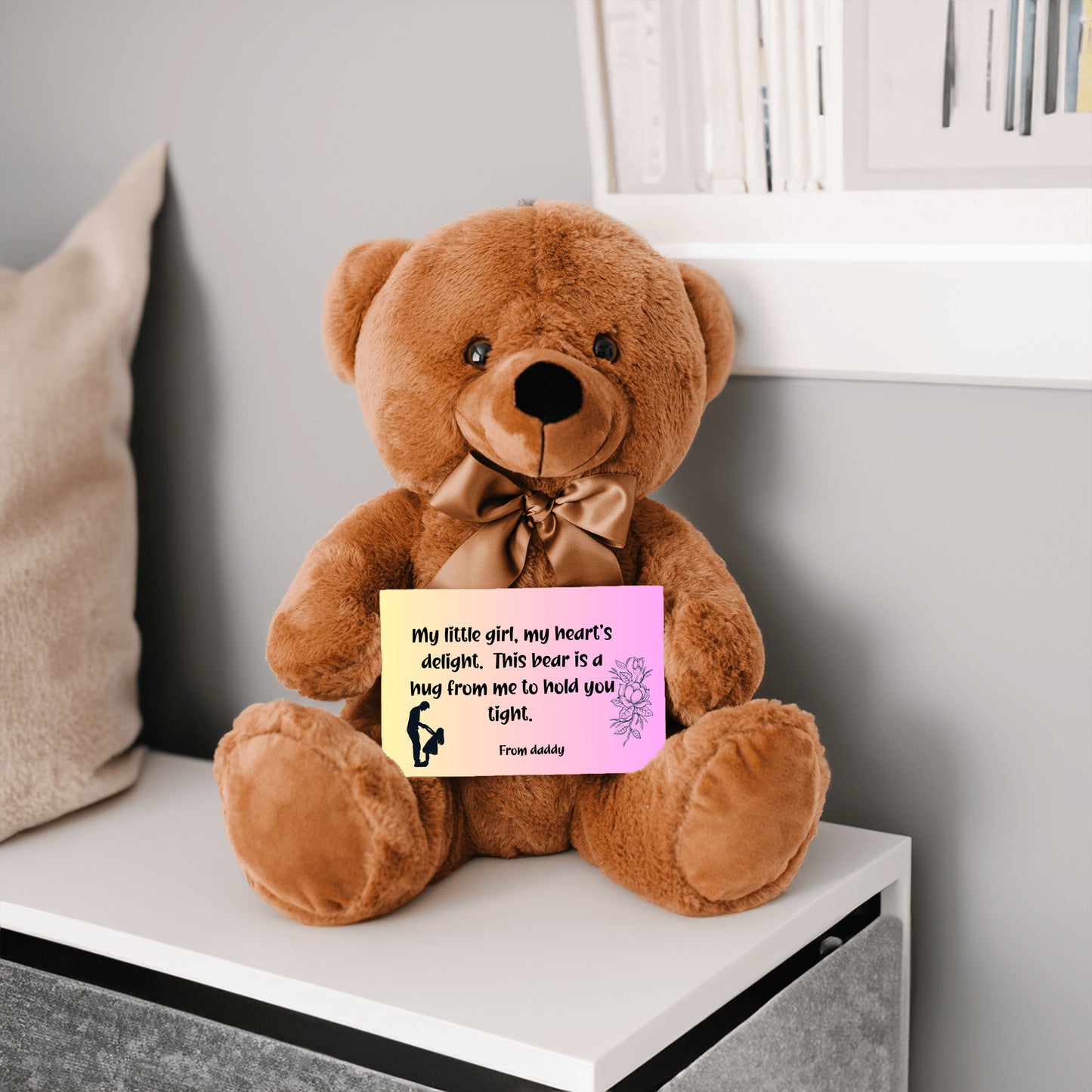 My little girl, my heart's delight.  Premium Plush teddy bear from daddy to daughter, with canvas message card - Free shipping to USA