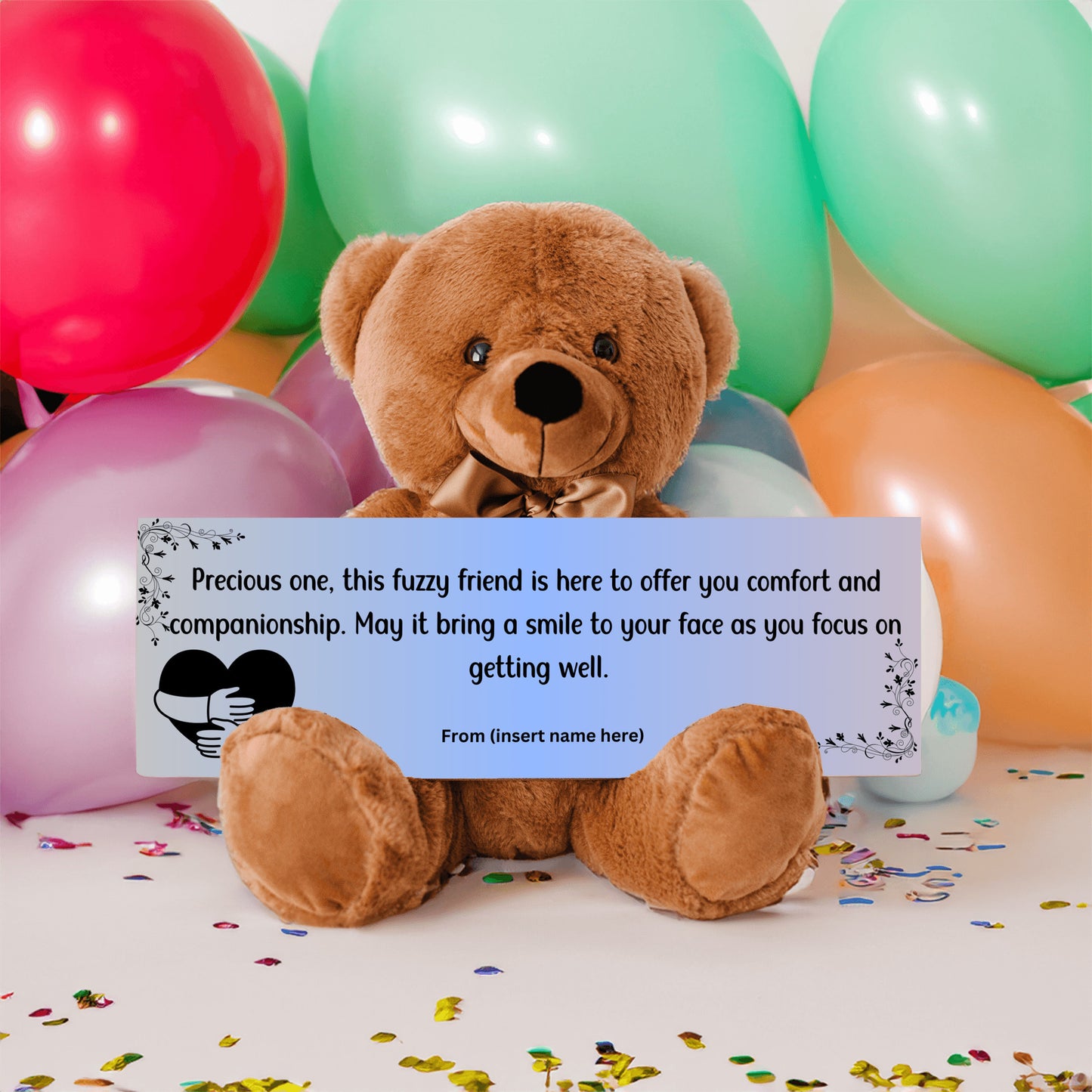 Customizable Get Well Soon with this Cuddly Companion Premium Plush Bear, bringing comfort and companionship- shipping included