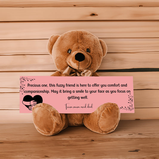 From mom and dad - Get Well Soon with this Cuddly Companion Premium Plush Bear, bringing comfort and companionship- shipping included