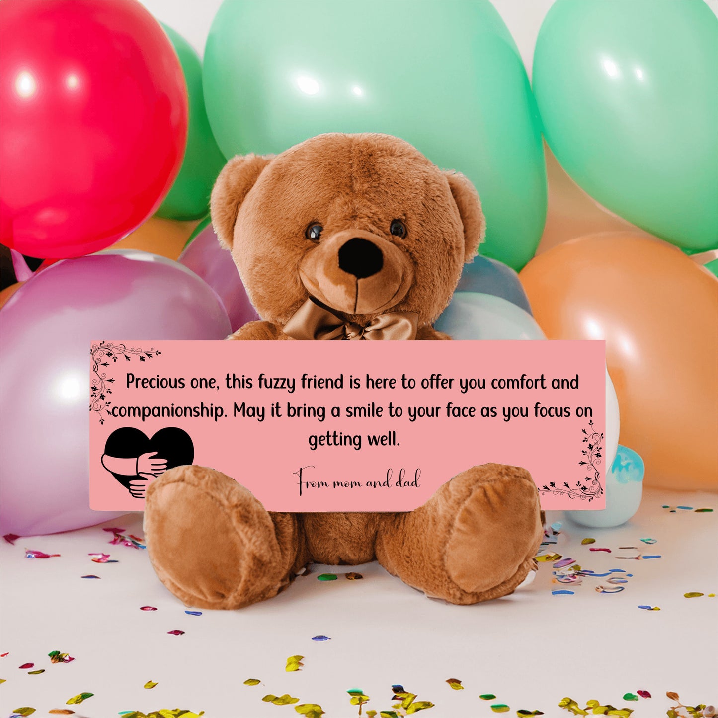 From mom and dad - Get Well Soon with this Cuddly Companion Premium Plush Bear, bringing comfort and companionship- shipping included