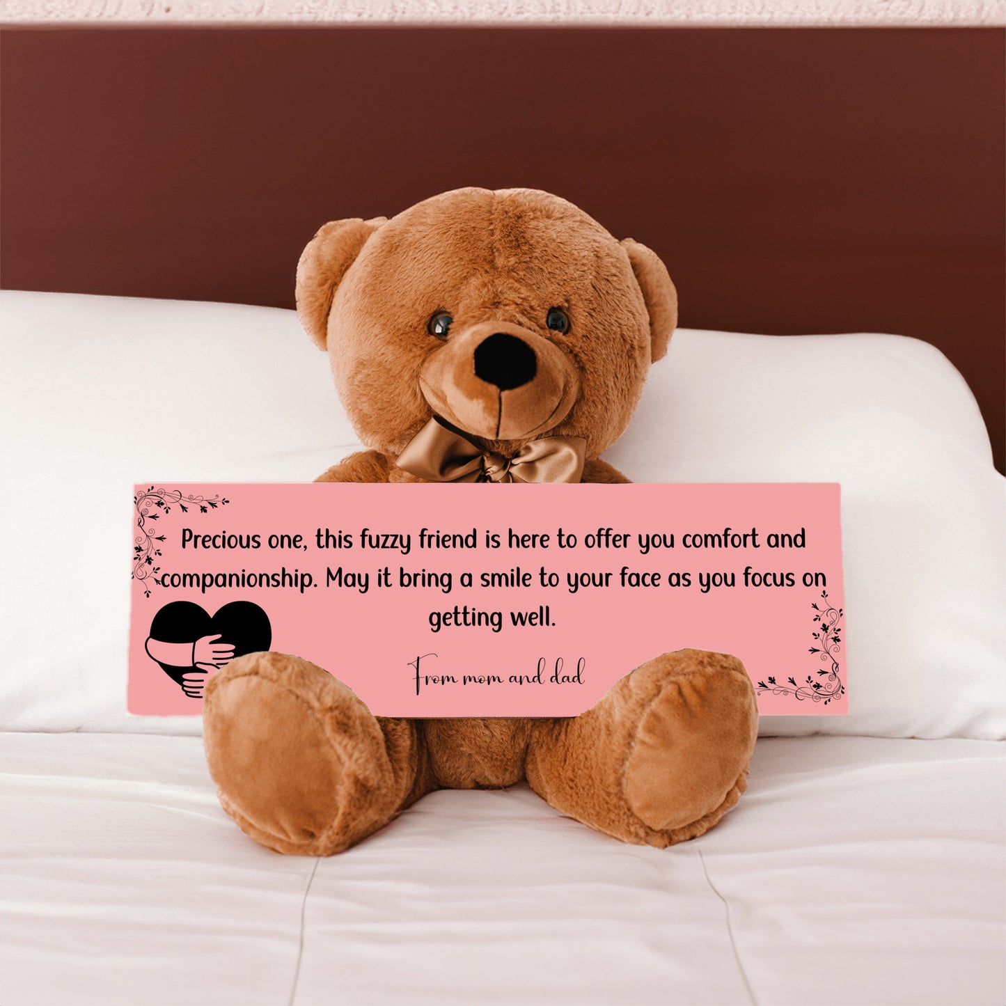 From mom and dad - Get Well Soon with this Cuddly Companion Premium Plush Bear, bringing comfort and companionship- shipping included