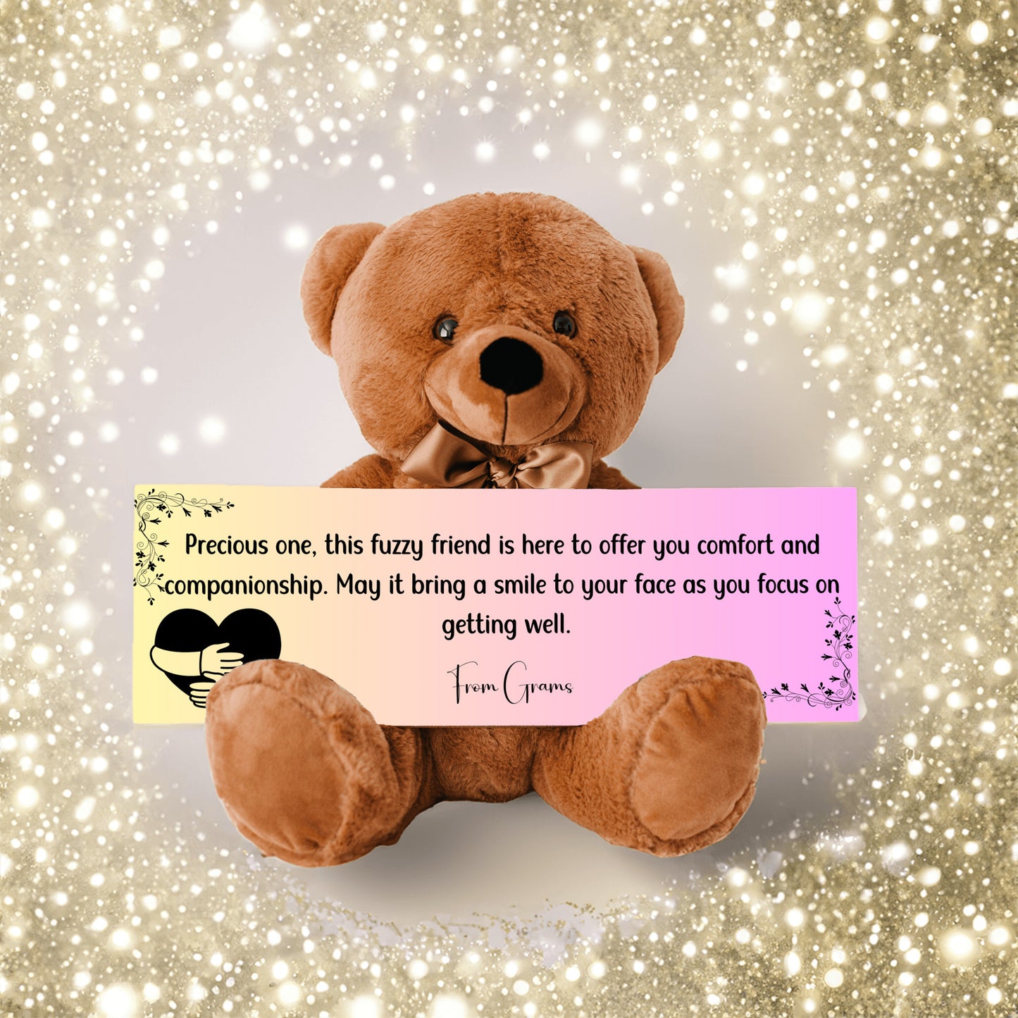 From Grams (grandparent) - Get Well Soon with this Cuddly Companion Premium Plush Bear, bringing comfort and companionship- shipping included