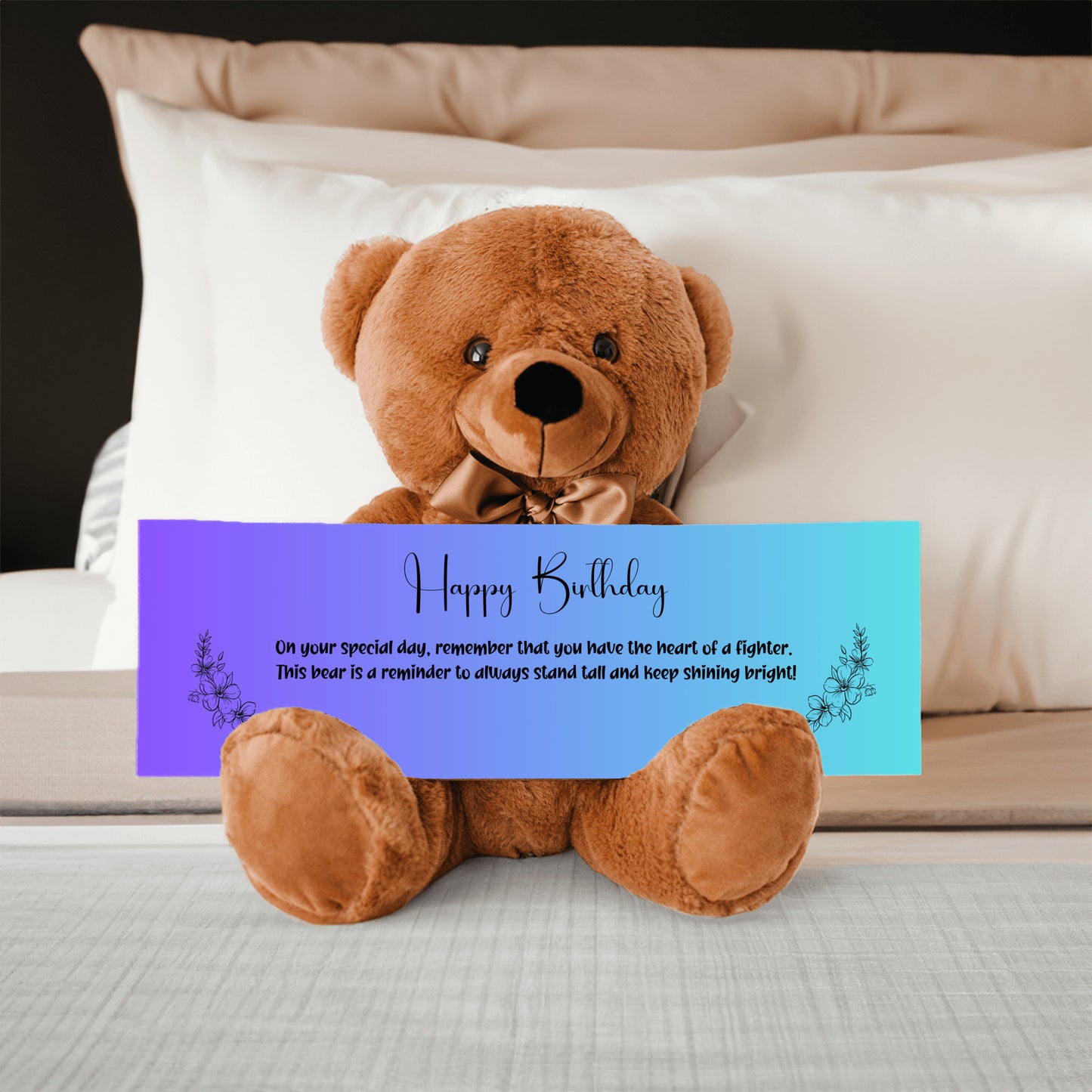 Resilient Spirit Birthday Plush Teddy Bear - A birthday message of resilience -  Free Shipping