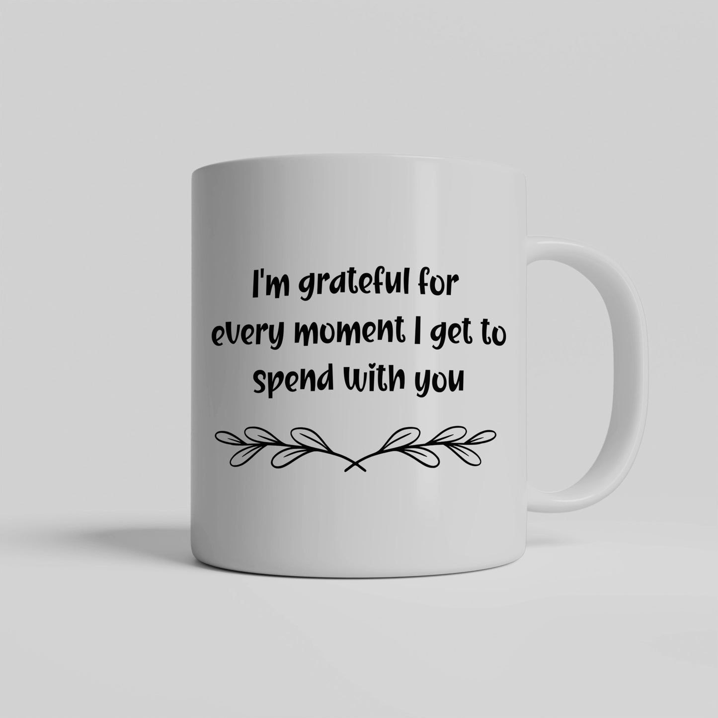 Grateful for every moment ceramic mug| Perfect gift for a loved one| Relationship gift| Valentines - free shipping to USA