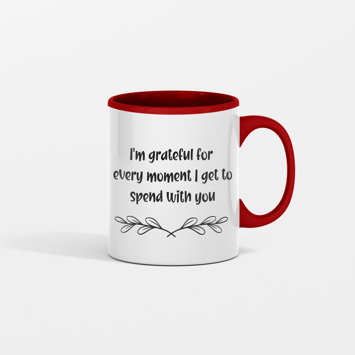 Grateful for every moment ceramic mug| Perfect gift for a loved one| Relationship gift| Valentines - free shipping to USA