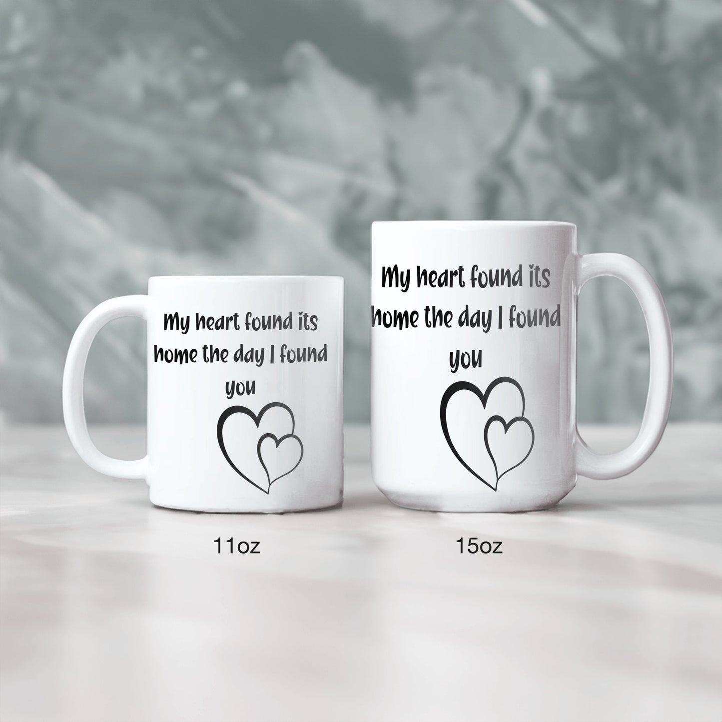 My heart found its home the day I found you ceramic coffee mug - free shipping to USA