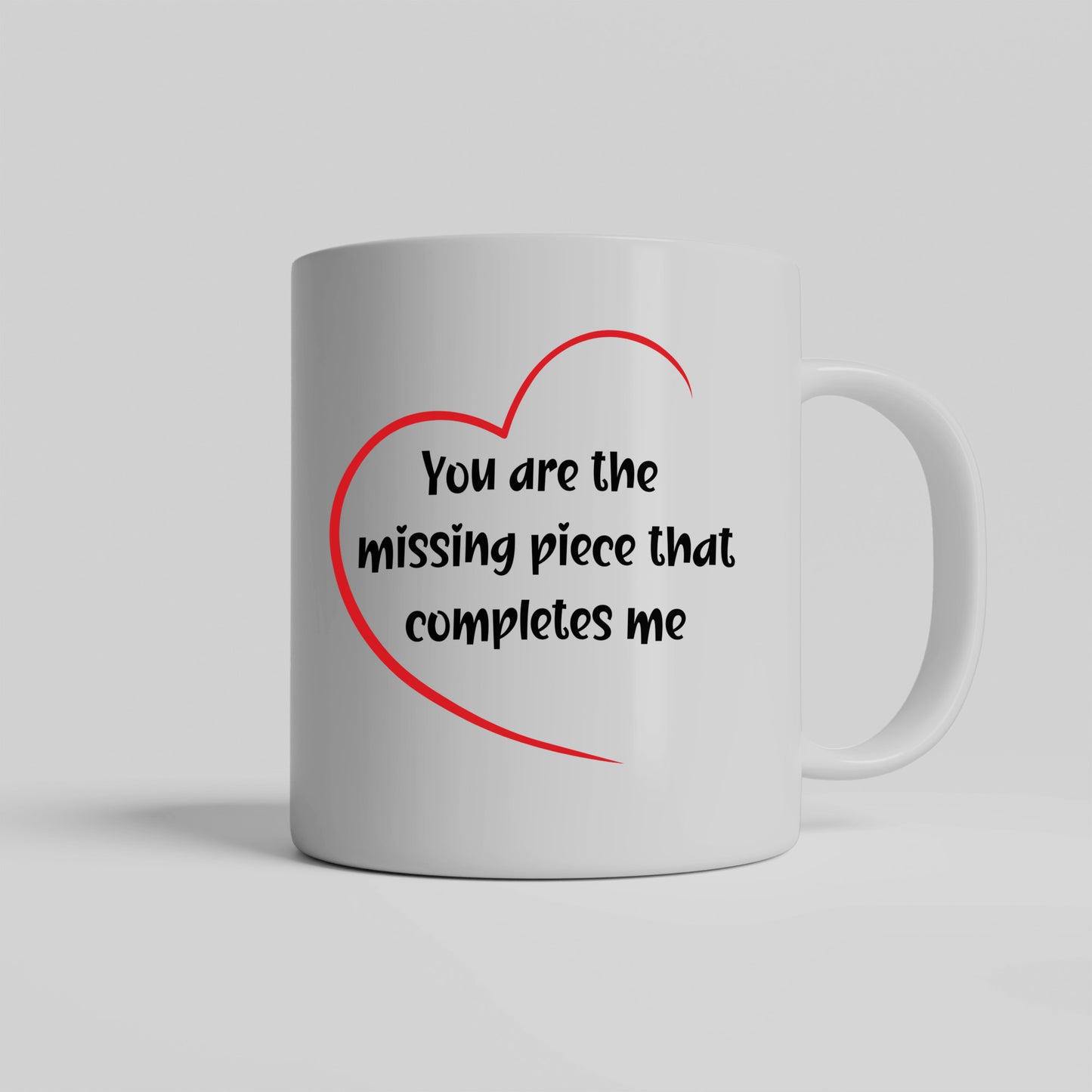 Celebrate love: You are the missing piece ceramic mug | perfect gift for the one close to your heart- free shipping