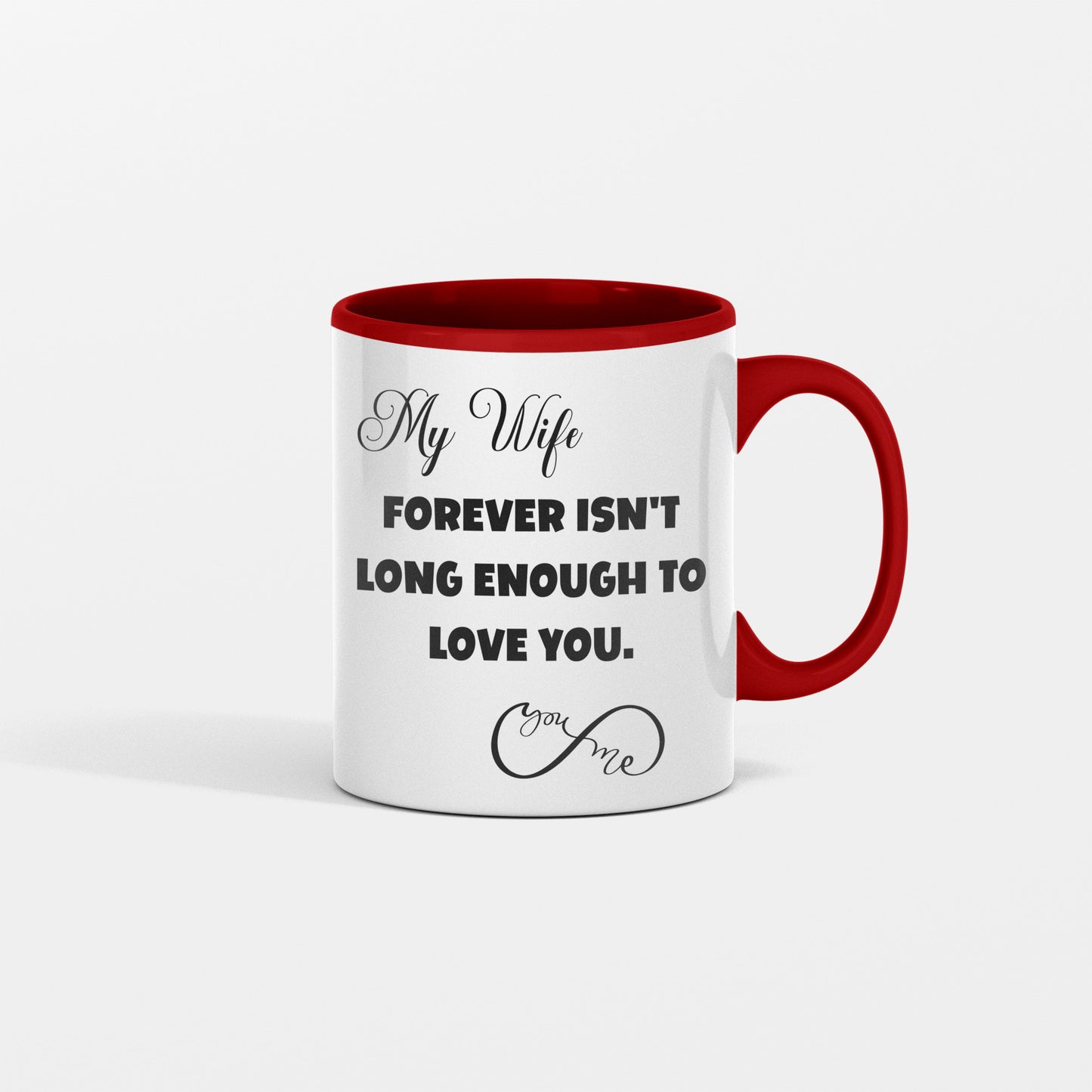 Forever love ceramic mug, from Husband to Wife | Forever isn't long enough to love you - free shipping to USA