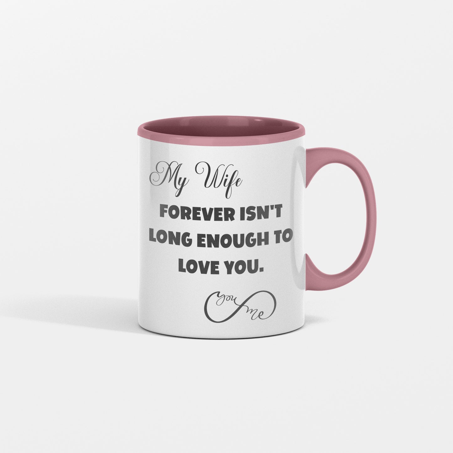 Forever love ceramic mug, from Husband to Wife | Forever isn't long enough to love you - free shipping to USA