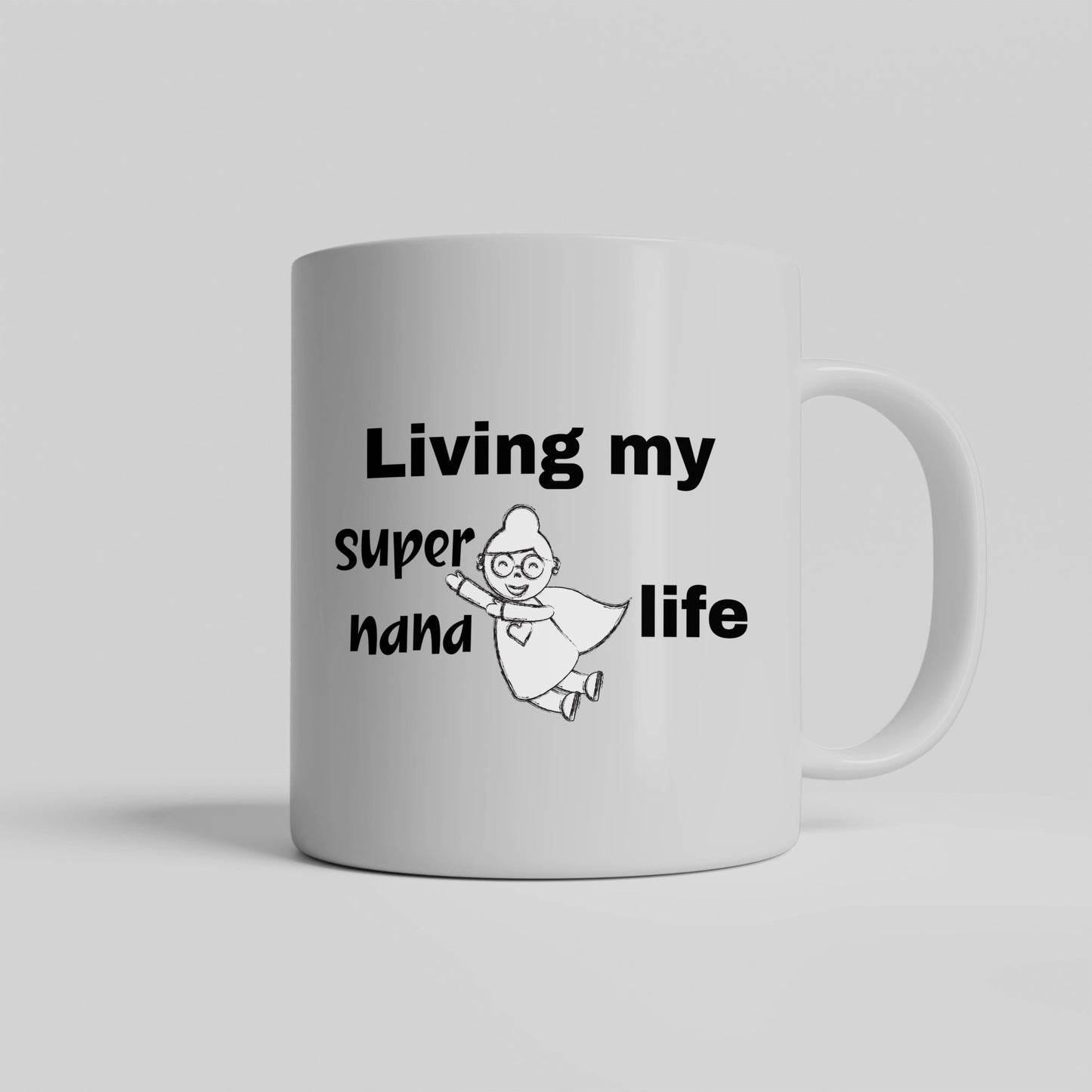 Funny ceramic mug perfect for the grandmother who loves adventure, "Living my super nana life" - free shipping