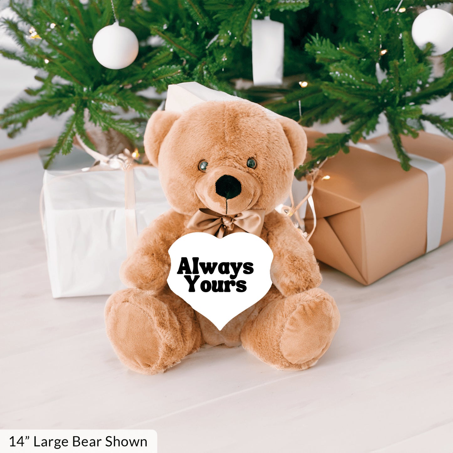 Always Yours Plush Teddy Bear - A gift they will cherish for a long time - Free shipping