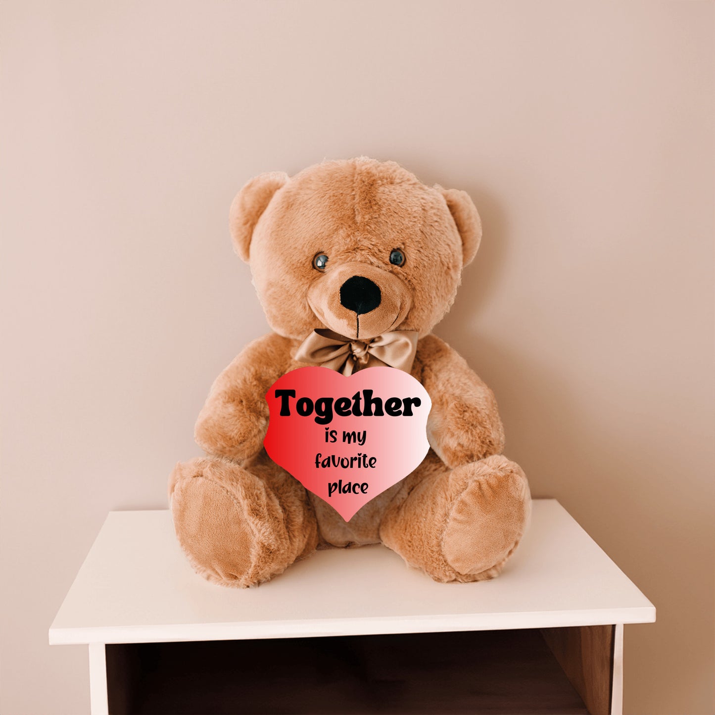 Romantic Vibes Plush Teddy Bear- Together is my favorite place - Free shipping to USA