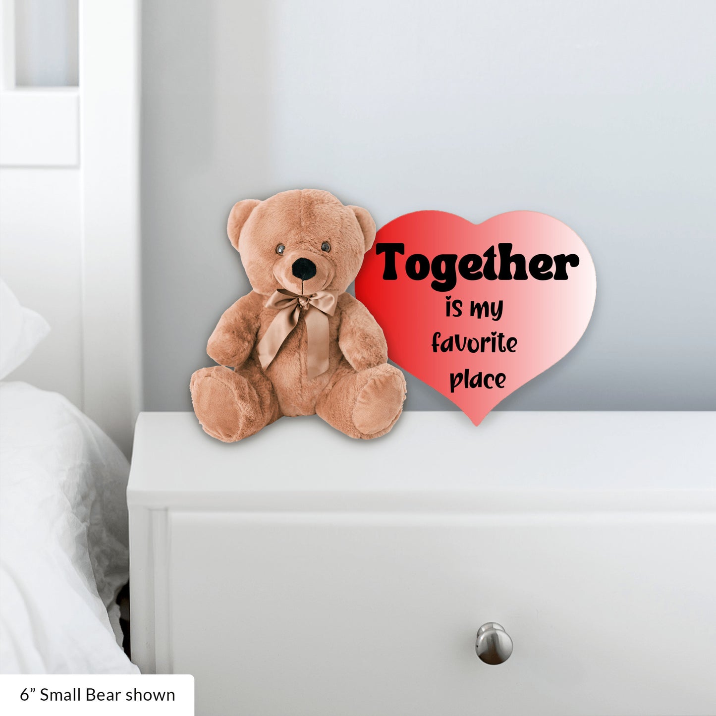 Romantic Vibes Plush Teddy Bear- Together is my favorite place - Free shipping to USA