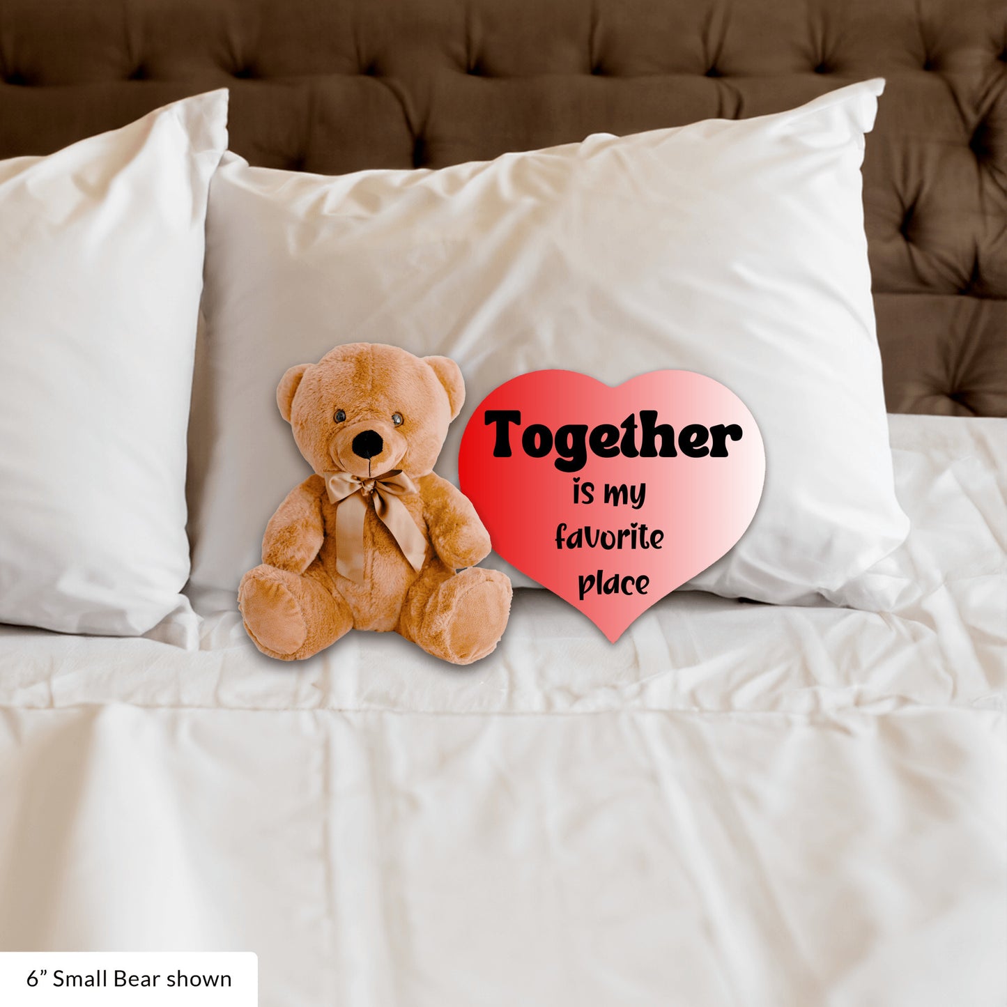 Romantic Vibes Plush Teddy Bear- Together is my favorite place - Free shipping to USA