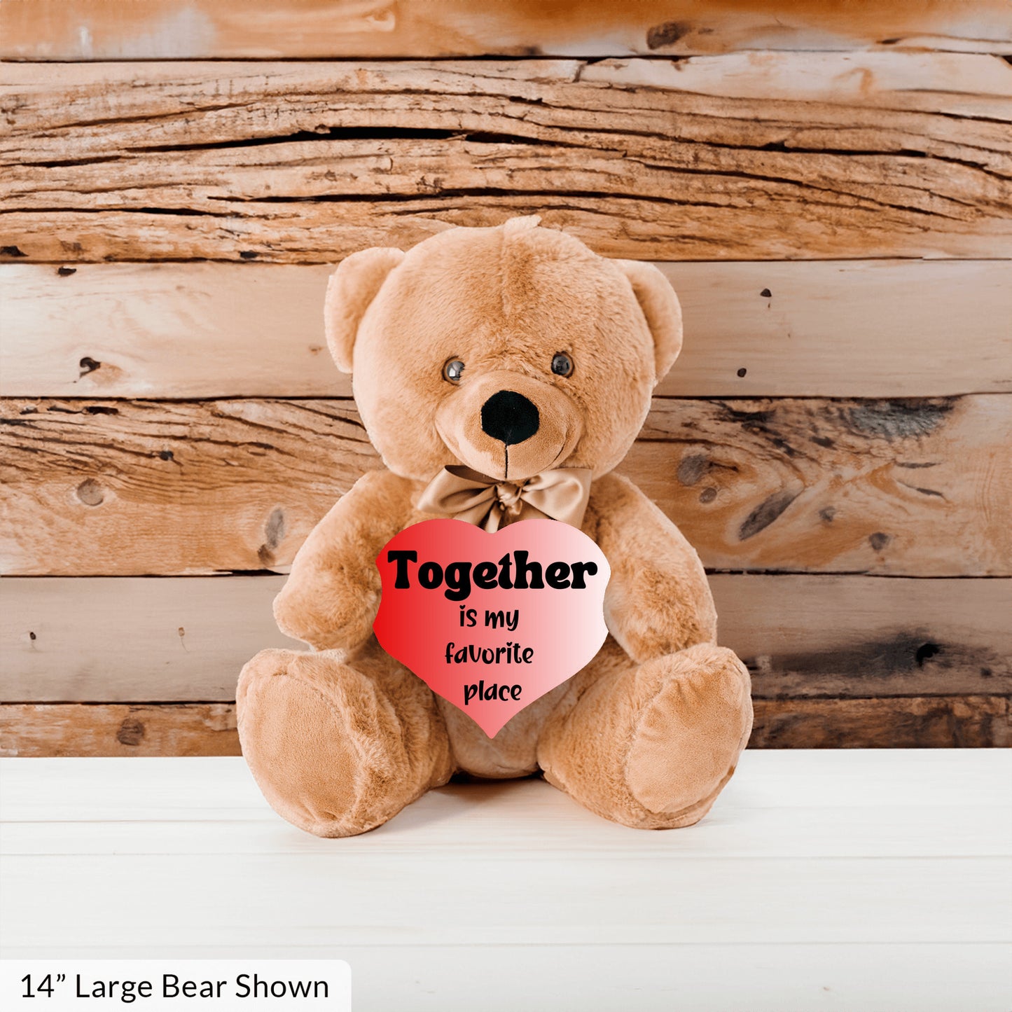 Romantic Vibes Plush Teddy Bear- Together is my favorite place - Free shipping to USA