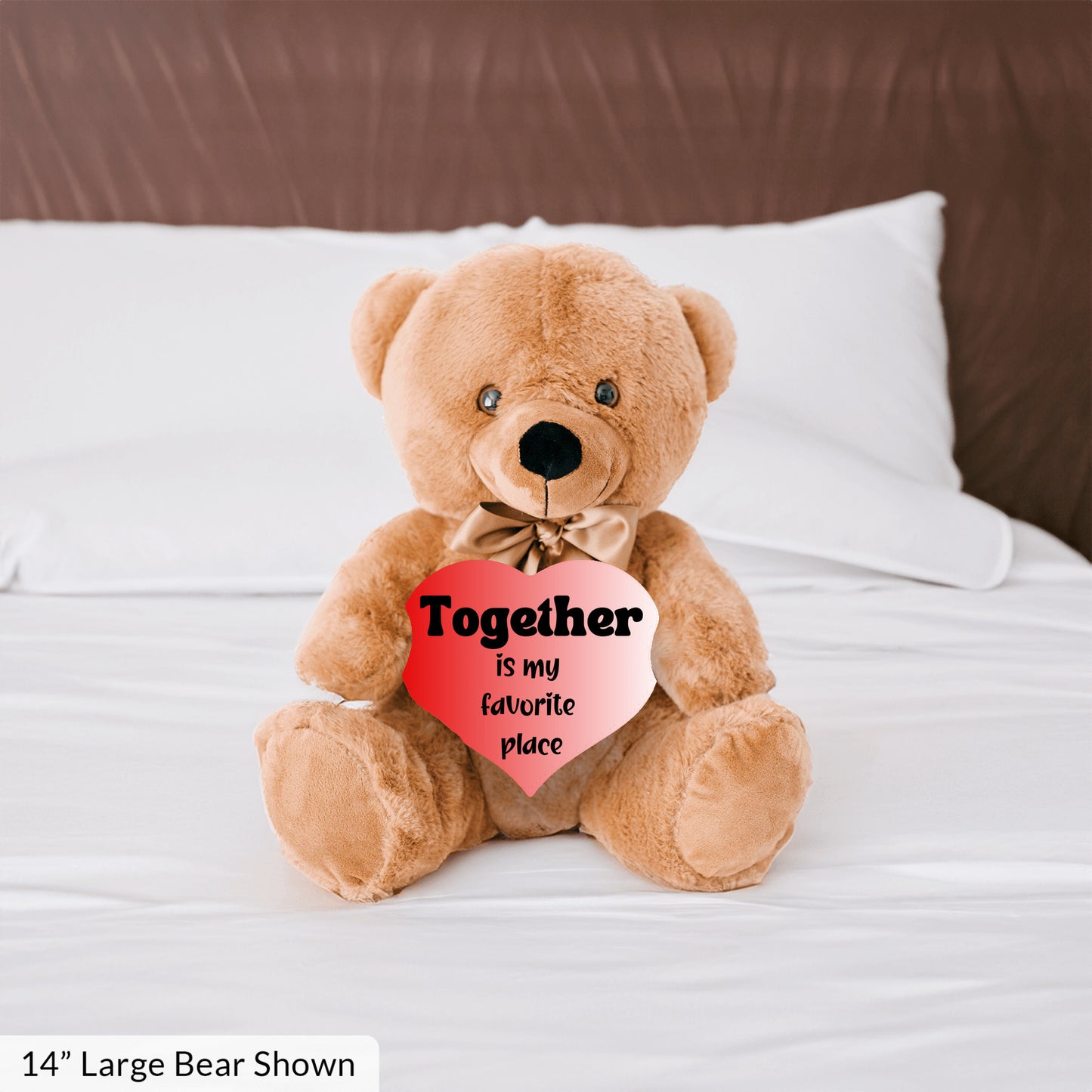 Romantic Vibes Plush Teddy Bear- Together is my favorite place - Free shipping to USA